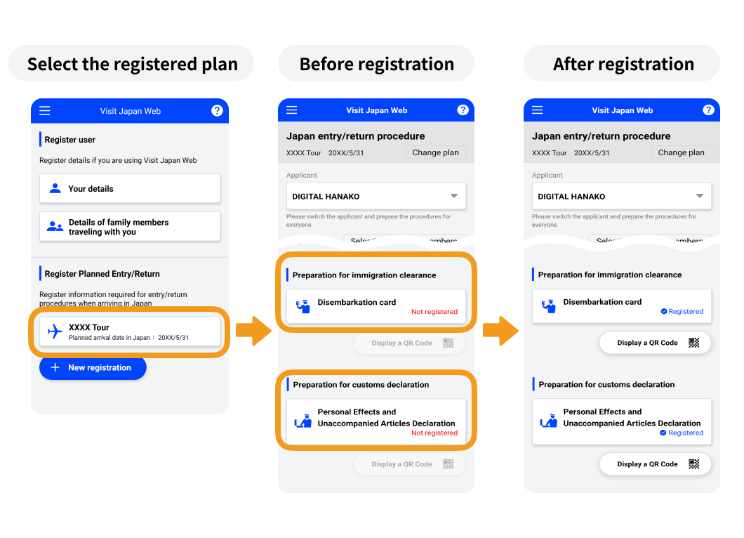 Immigration/customs declaration screens before registration and after registration.